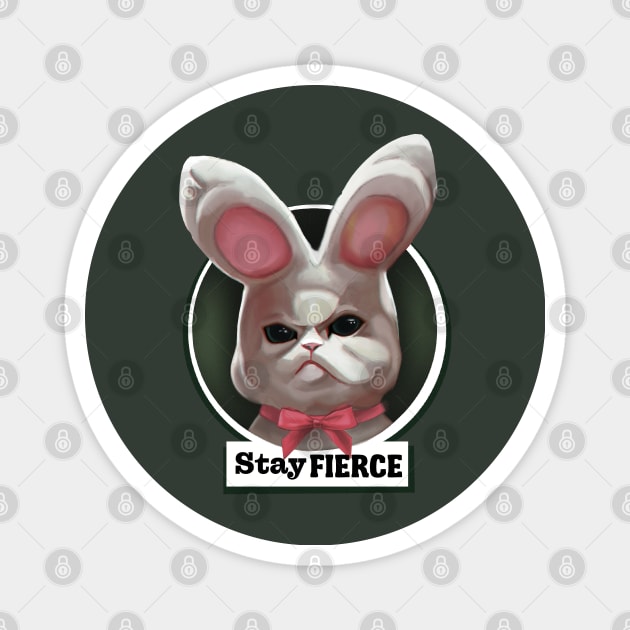 Stay fierce plush rabbit Magnet by Meakm